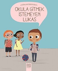 Okula Gitmek İstemeyen Lukas - 1