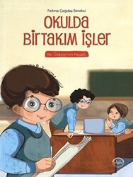 Okulda Birtakım İşler - 1