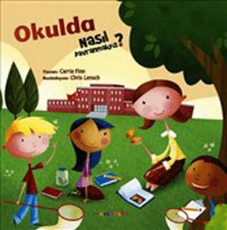 Okulda Nasıl Davranmalıyız? - 1