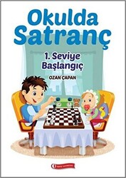 Okulda Satranç 1. Seviye - Başlangıç - 1