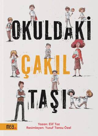 Okuldaki Çakıl Taşı - 1