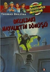 Okuldaki Hayaletin Dönüşü - Say Çocuk