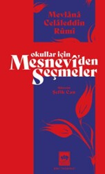 Okullar İçin Mesnevi`den Seçmeler - 1