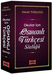 Okullar İçin Osmanlı Türkçesi Sözlüğü - 1