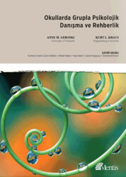 Okullarda Grupla Psikolojik Danışma ve Rehberi - Mentis Yayıncılık