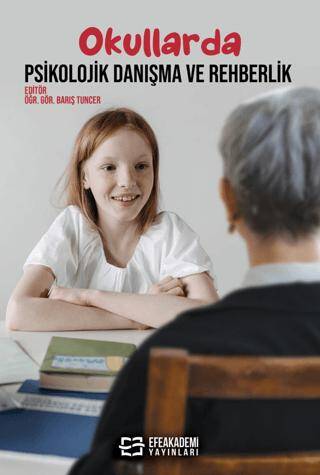 Okullarda Psikolojik Danışma ve Rehberlik - 1