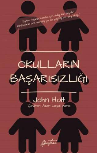 Okulların Başarısızlığı - 1