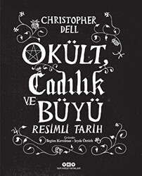 Okült Cadılık ve Büyü Resimli Tarih - 1