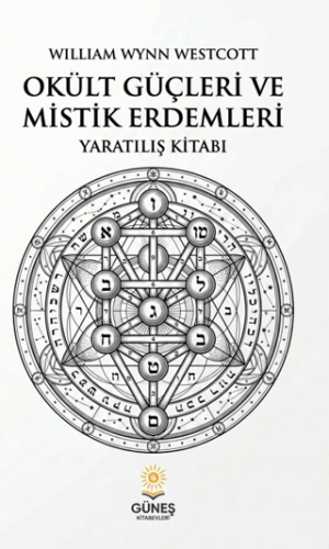 Okült Güçleri ve Mistik Erdemleri - 1