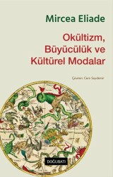 Okültizm, Büyücülük ve Kültürel Modalar - Doğu Batı Yayınları