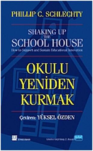 Okulu Yeniden Kurmak - 1