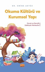Okuma Kültürü ve Kurumsal Yapı - Nobel Bilimsel Eserler