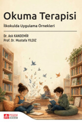Okuma Terapisi: İlkokulda Uygulama Örnekleri - Pegem Akademi Yayıncılık