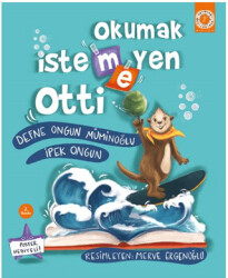 Okumak İstemeyen Otti - 1