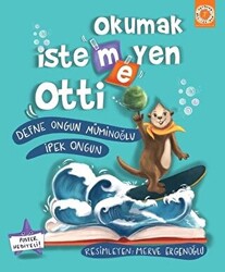 Okumak İstemeyen Otti - 1