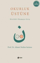 Okurluk Üstüne - Şule Yayınları