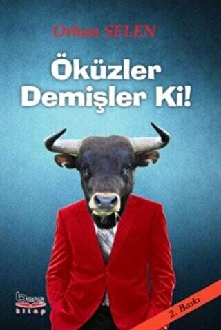 Öküzler Demişler Ki - 1