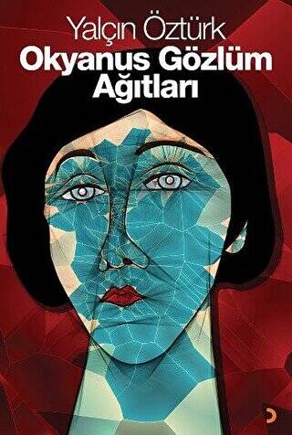 Okyanus Gözlüm Ağıtları - 1