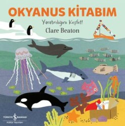 Okyanus Kitabım - Yaratıcılığını Keşfet - İş Bankası Kültür Yayınları