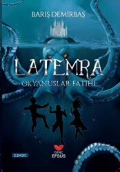 Okyanuslar Fatihi - Latemra - 1