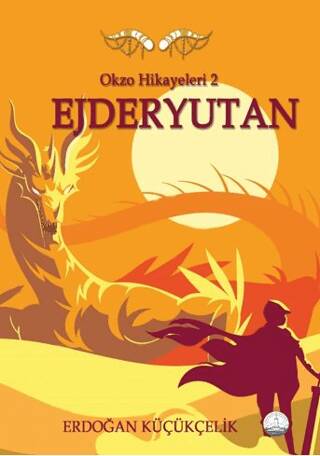 Okzo Hikayeleri 2: Ejderyutan - 1