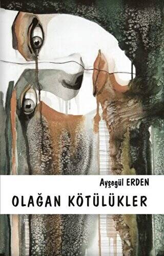 Olağan Kötülükler - 1