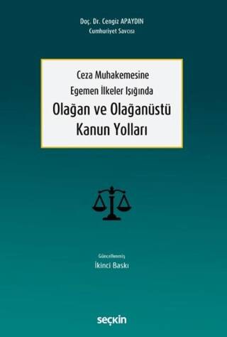 Olağan ve Olağanüstü Kanun Yolları - 1