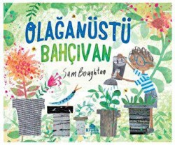 Olağanüstü Bahçıvan - Kronik Çocuk