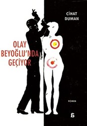 Olay Beyoğlu’nda Geçiyor - 1