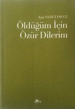 Öldüğüm İçin Özür Dilerim - 1