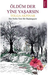 Öldüm Der Yine Yaşarsın - Dolce Vita Kitap