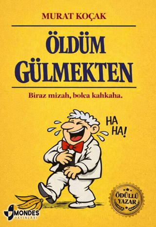 Öldüm Gülmekten - 1