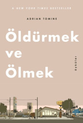 Öldürmek ve Ölmek - Baobab Yayınları
