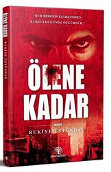 Ölene Kadar - 1