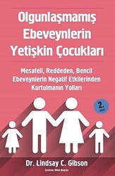 Olgunlaşmamış Ebeveynlerin Yetişkin Çocukları - 1