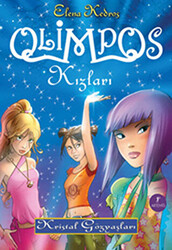 Olimpos Kızları - Kristal Gözyaşları 1. Kitap - 1