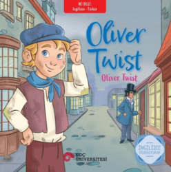 Oliver Twist - Oliver Twist İngilizce - Türkçe - Koç Üniversitesi Yayınları