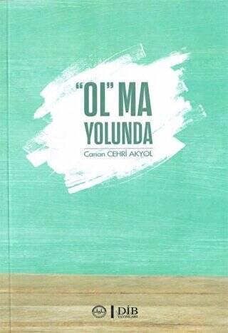 “Ol”ma Yolunda - 1
