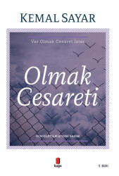 Olmak Cesareti - 1
