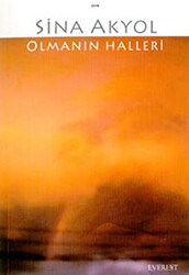 Olmanın Halleri - Everest Yayınları