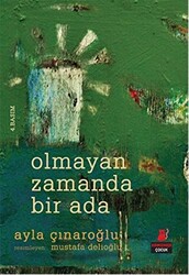 Olmayan Zamanda Bir Ada - 1