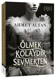 Ölmek Kolaydır Sevmekten - Everest Yayınları