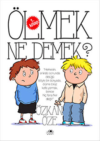 Ölmek Ne Demek? - 1