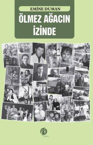 Ölmez Ağacın İzinde - 1