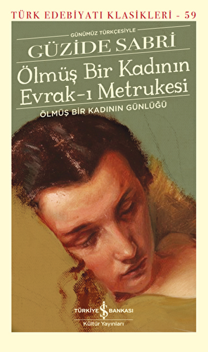 Ölmüş Bir Kadının Evrak-ı Metrukesi - 1