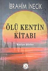 Ölü Kentin Kitabı - 1