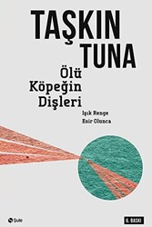 Ölü Köpeğin Dişleri - 1