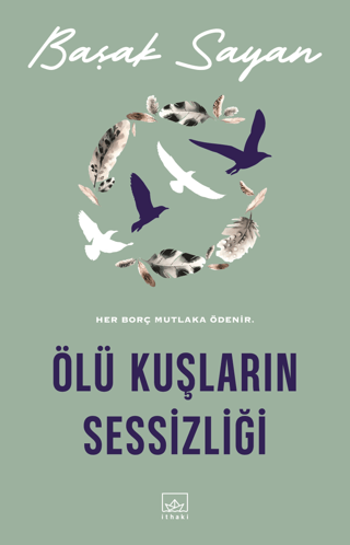 Ölü Kuşların Sessizliği - 1