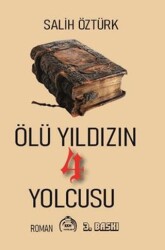Ölü Yıldızın 4 Yolcusu - Kekeme Yayınları