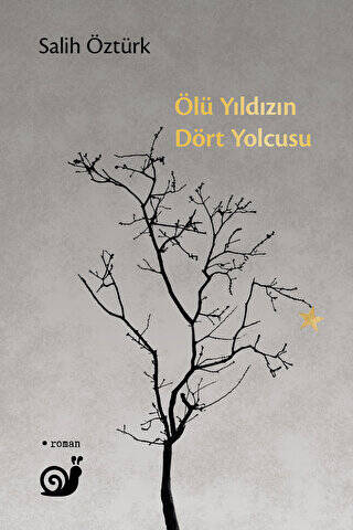 Ölü Yıldızın Dört Yolcusu - 1